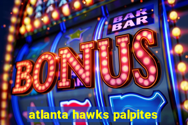 atlanta hawks palpites